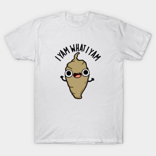 I Yam What I Yam Cute Veggie Pun T-Shirt